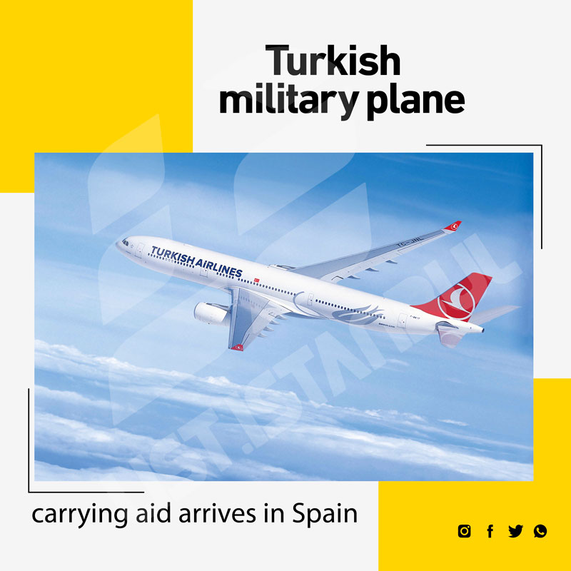 Turkish military plane carrying aid arrives in Spain